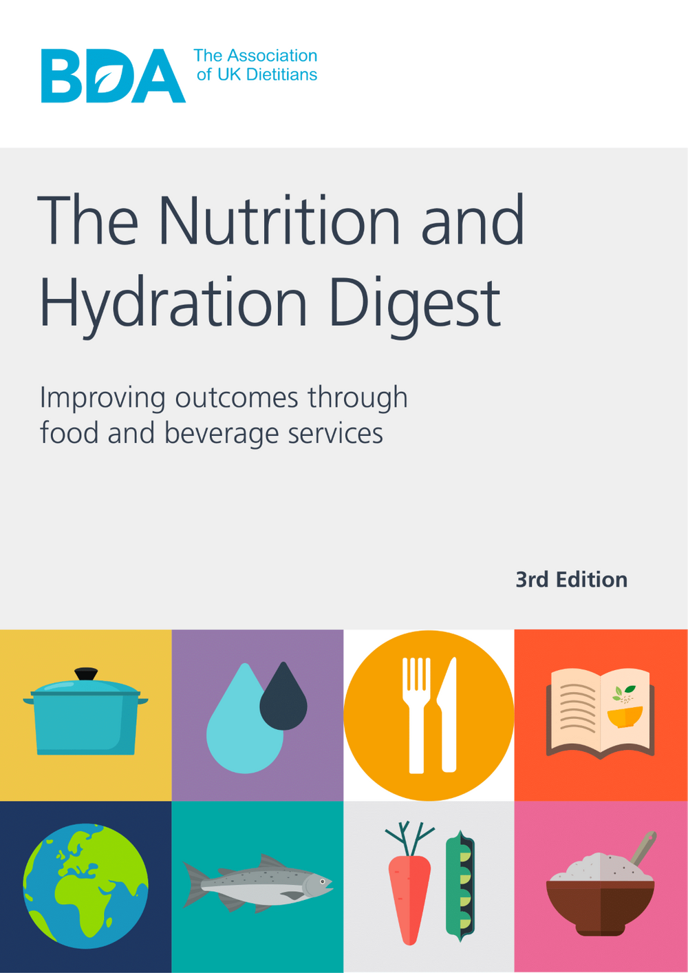 The Nutrition and Hydration Digest 3rd Edition