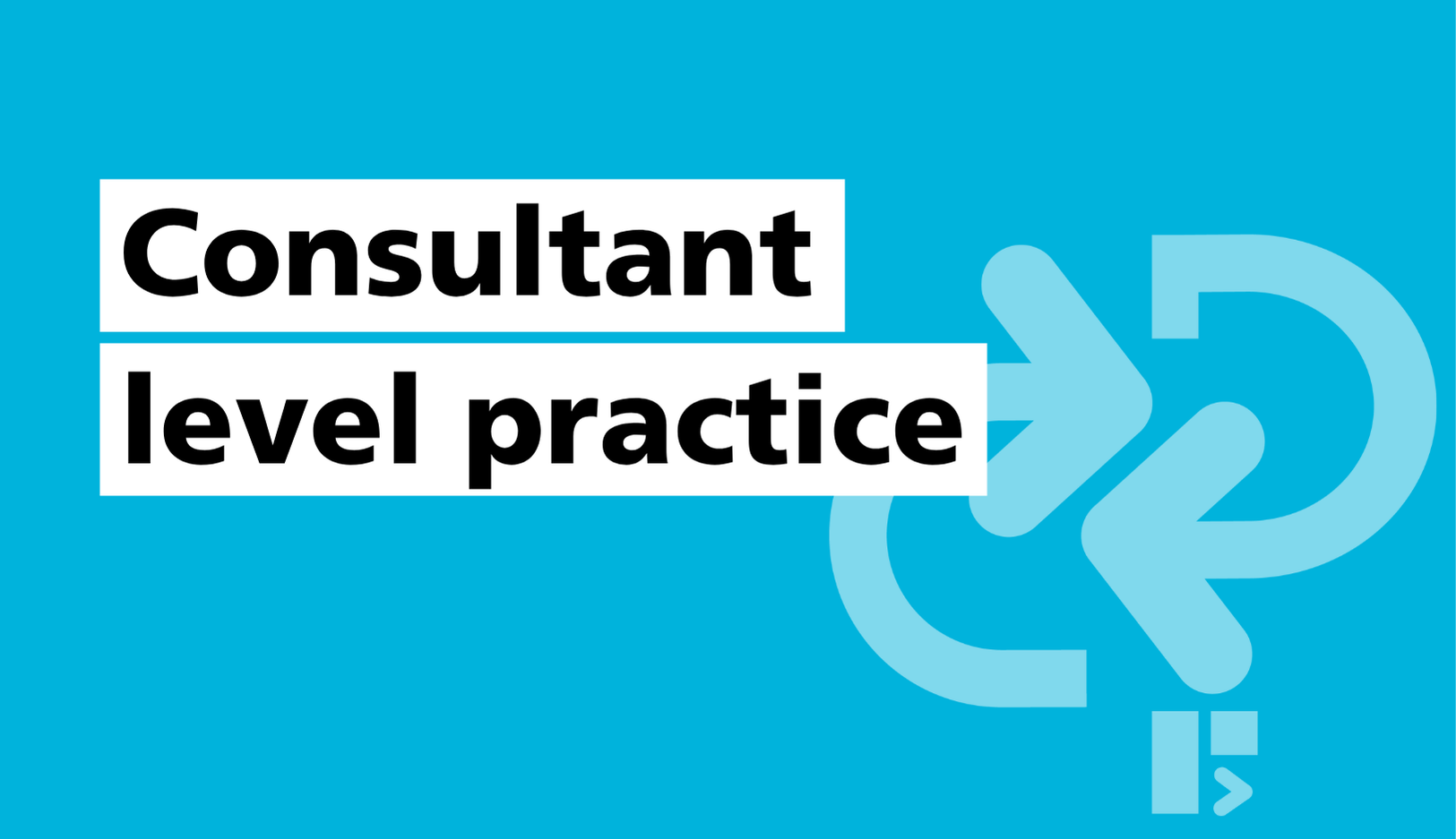 Consultant level practice - BDA