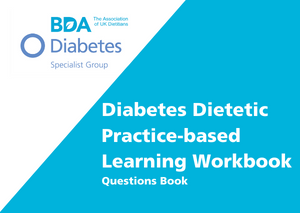 Diabetes Dietetic Practice-based Learning Workbook questions.png